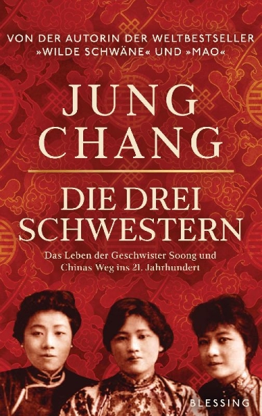 Buchcover und Innenansicht für das Buch: Big Sister, Little Sister, Red Sister: Three Women at the Heart of Twentieth-Century China