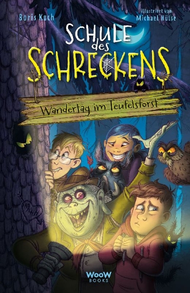 Buchcover und Innenansicht für das Buch: Schule des Schreckens: Wandertag im Teufelsforst