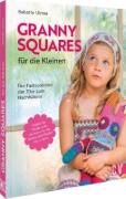 Buchcover und Innenansicht für das Buch: Granny Squares für die Kleinen