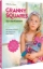 Buchcover und Innenansicht für das Buch: Granny Squares für die Kleinen