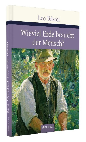 Buchcover und Innenansicht für das Buch: Wieviel Erde braucht der Mensch?