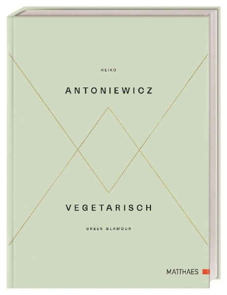 Buchcover und Innenansicht für das Buch: Vegetarisch - Green Glamour