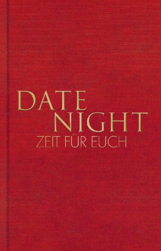 Buchcover und Innenansicht für das Buch: Date Night - Zeit für euch