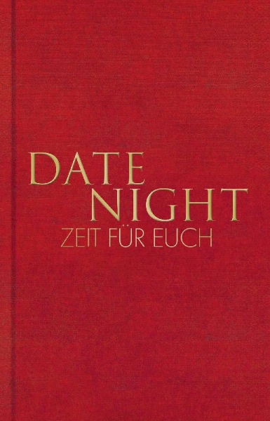 Buchcover und Innenansicht für das Buch: Date Night - Zeit für euch