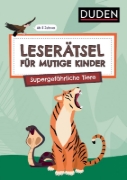 Buchcover und Innenansicht für das Buch: Leserätsel für mutige Kinder - Supergefährliche Tiere - ab 6 Jahren