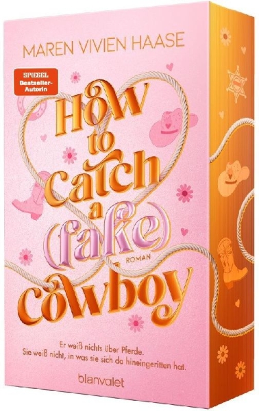 Buchcover und Innenansicht für das Buch: How to Catch a (Fake) Cowboy