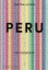Buchcover und Innenansicht für das Buch: Peru: The Cookbook