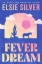 Buchcover und Innenansicht für das Buch: Fever Dream