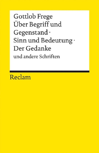 Buchcover und Innenansicht für das Buch: Über Begriff und Gegenstand · Sinn und Bedeutung · Der Gedanke und andere Schriften