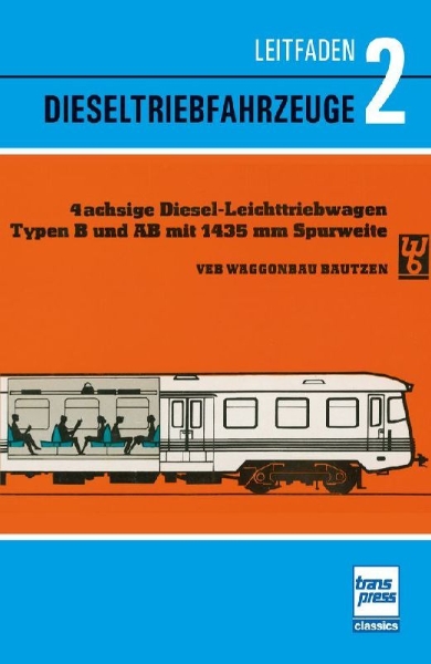 Buchcover und Innenansicht für das Buch: Leitfaden der Dieseltriebfahrzeuge Band 2