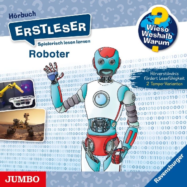 Buchcover und Innenansicht für das Buch: Wieso? Weshalb? Warum? Erstleser. Roboter