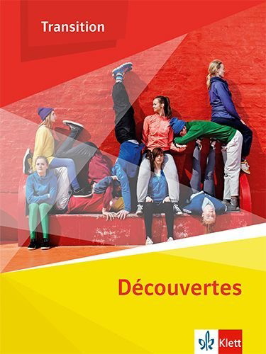 Buchcover und Innenansicht für das Buch: Découvertes Transition. Schulbuch Klasse 10 (G8), Klasse 11 (G9)