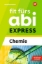 Buchcover und Innenansicht für das Buch: Fit fürs Abi EXPRESS. Chemie