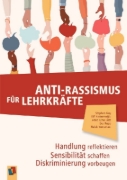 Buchcover und Innenansicht für das Buch: Anti-Rassismus für Lehrkräfte
