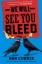 Buchcover und Innenansicht für das Buch: We Will See You Bleed