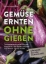 Buchcover und Innenansicht für das Buch: Gemüse ernten ohne gießen