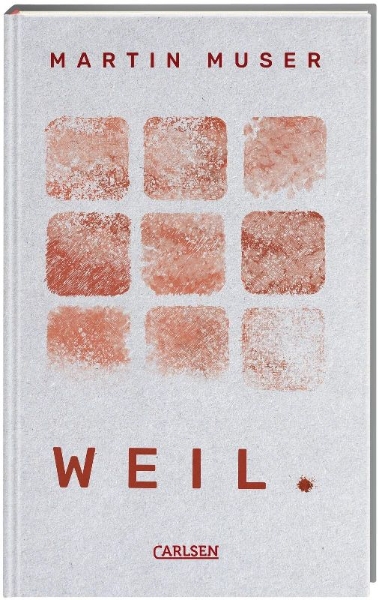 Buchcover und Innenansicht für das Buch: WEIL.
