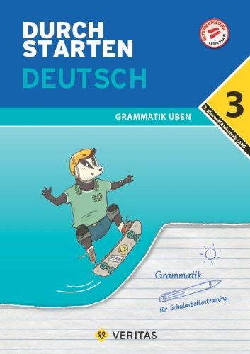 Buchcover und Innenansicht für das Buch: Durchstarten 3. Klasse - Deutsch Mittelschule/AHS - Grammatik