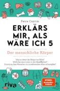 Buchcover und Innenansicht für das Buch: Erklärs mir, als wäre ich 5 - Der menschliche Körper
