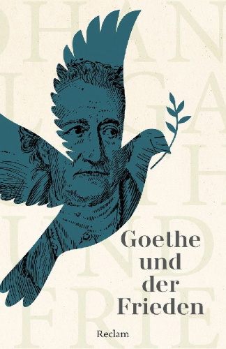 Buchcover und Innenansicht für das Buch: Goethe und der Frieden