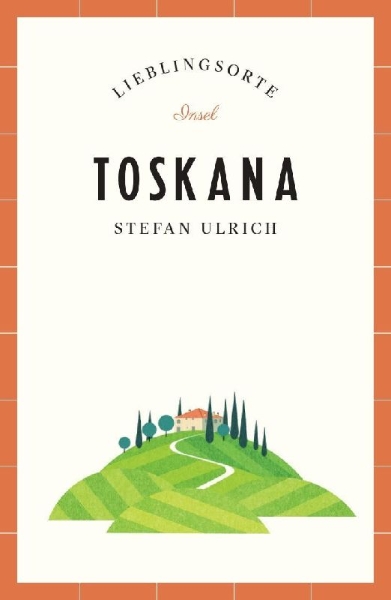 Buchcover und Innenansicht für das Buch: Toskana Reiseführer LIEBLINGSORTE