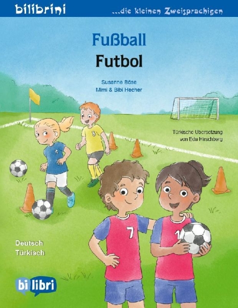 Buchcover und Innenansicht für das Buch: Fußball (Deutsch-Türkisch)