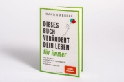 Buchcover und Innenansicht für das Buch: Dieses Buch verändert dein Leben für immer