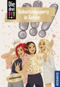 Buchcover und Innenansicht für das Buch: Die drei !!!, 117, Geburtstagsparty in Gefahr