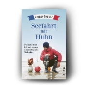 Buchcover und Innenansicht für das Buch: Le Monde selon Guirec et Monique. Un marin, une poule, un incroyable voyage