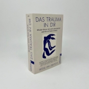 Buchcover und Innenansicht für das Buch: Das Trauma in dir