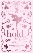 Buchcover und Innenansicht für das Buch: Hold Me - New England School of Ballet: Special Edition