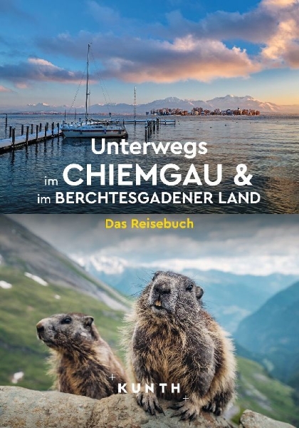 Buchcover und Innenansicht für das Buch: KUNTH Unterwegs im Chiemgau und im Berchtesgadener Land