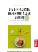 Buchcover und Innenansicht für das Buch: Die einfachste Haferkur aller Zeiten