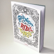 Buchcover und Innenansicht für das Buch: Good Night Stories for Rebel Girls: Rebel Pack Coloring Book