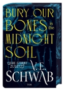 Buchcover und Innenansicht für das Buch: Bury Our Bones in the Midnight Soil