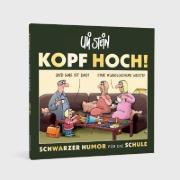 Buchcover und Innenansicht für das Buch: Uli Stein: Freizeit & Beruf: Kopf hoch! Schwarzer Humor für die Schule