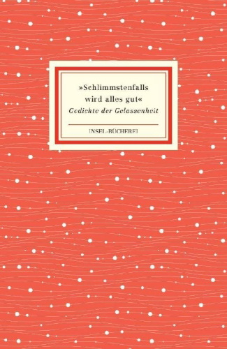 Buchcover und Innenansicht für das Buch: »Schlimmstenfalls wird alles gut«