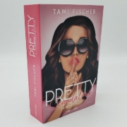Buchcover und Innenansicht für das Buch: Pretty Scandalous - Heißer als Rache