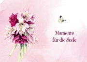 Buchcover und Innenansicht für das Buch: Und die Seele blüht auf