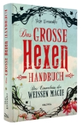 Buchcover und Innenansicht für das Buch: Das große Hexen-Handbuch der weißen Magie