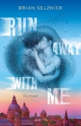 Buchcover und Innenansicht für das Buch: Run Away With Me