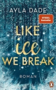 Buchcover und Innenansicht für das Buch: Like Ice We Break