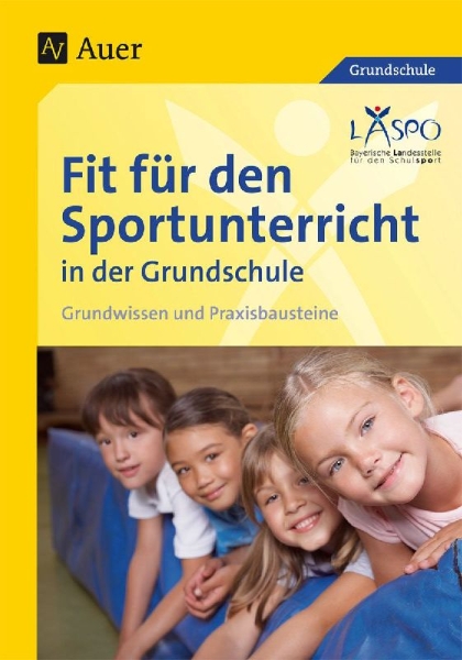 Buchcover und Innenansicht für das Buch: Fit für den Sportunterricht in der Grundschule