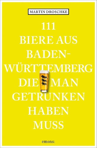 Buchcover und Innenansicht für das Buch: 111 Biere aus Baden-Württemberg, die man getrunken haben muss
