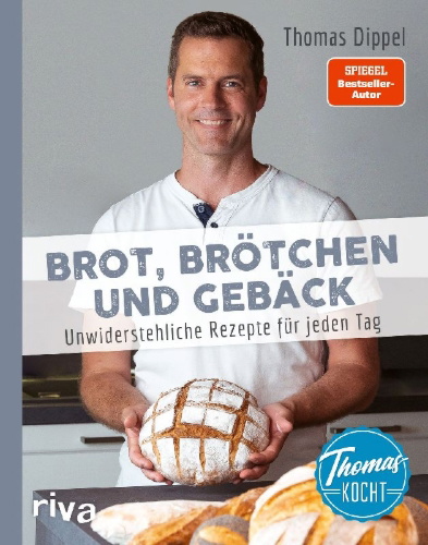 Buchcover und Innenansicht für das Buch: Thomas kocht: Brot, Brötchen und Gebäck