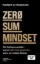 Buchcover und Innenansicht für das Buch: ZERO SUM MINDSET