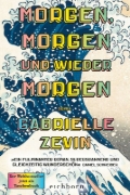 Buchcover und Innenansicht für das Buch: Tomorrow, and tomorrow, and tomorrow