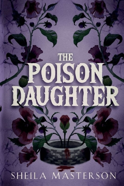 Buchcover und Innenansicht für das Buch: The Poison Daughter