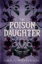 Buchcover und Innenansicht für das Buch: The Poison Daughter