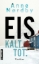 Buchcover und Innenansicht für das Buch: Eis. Kalt. Tot.